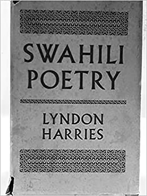 Lyndon Harries - Swahili Poetry