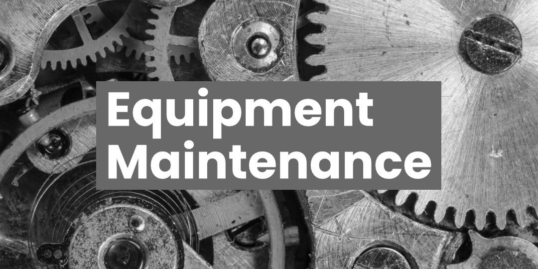 equipment maintenance